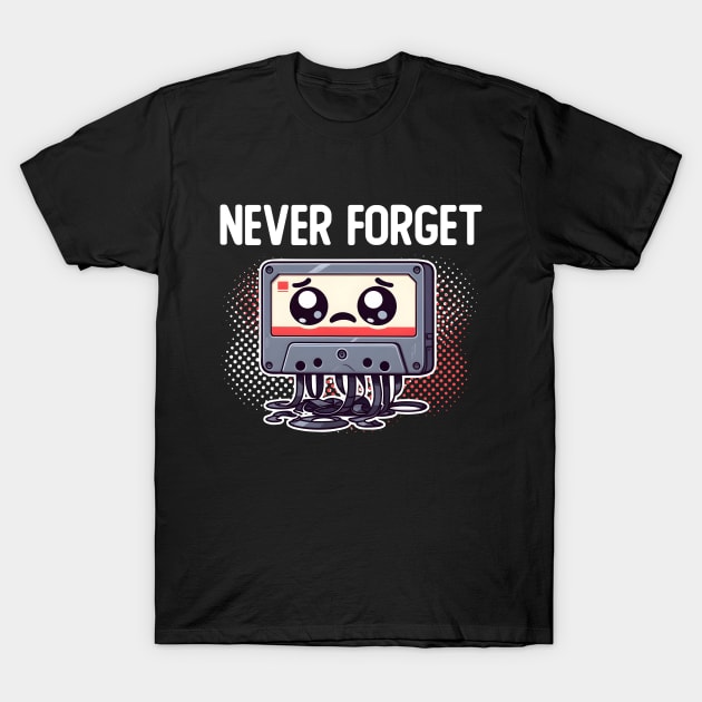 Never Forget Cassette Tape T-Shirt by DetourShirts